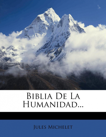 BIBLIA DE LA HUMANIDAD...