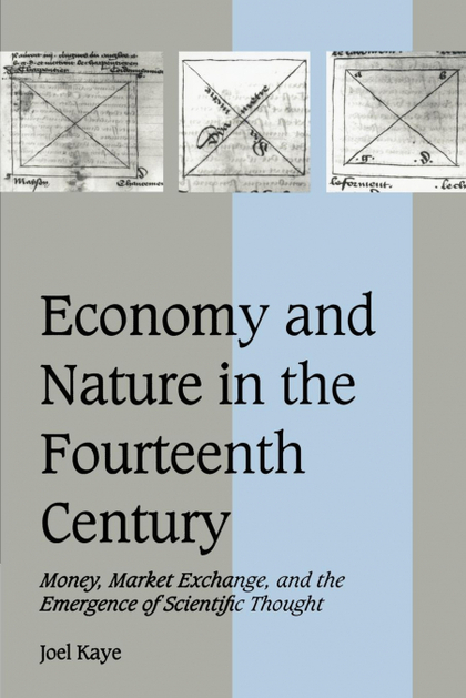 ECONOMY AND NATURE IN THE FOURTEENTH CENTURY