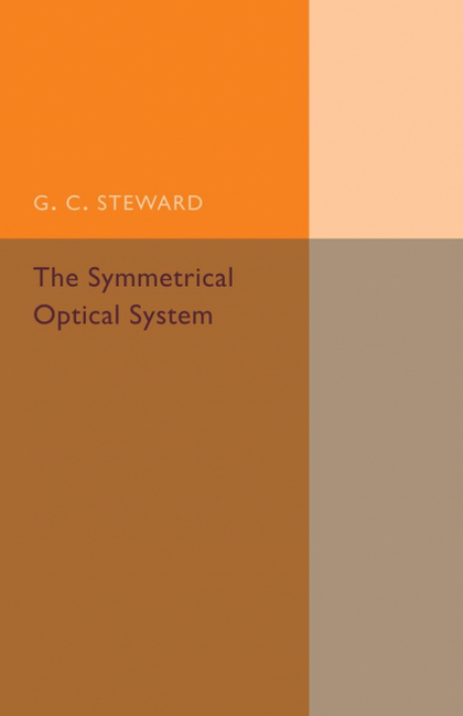 THE SYMMETRICAL OPTICAL SYSTEM