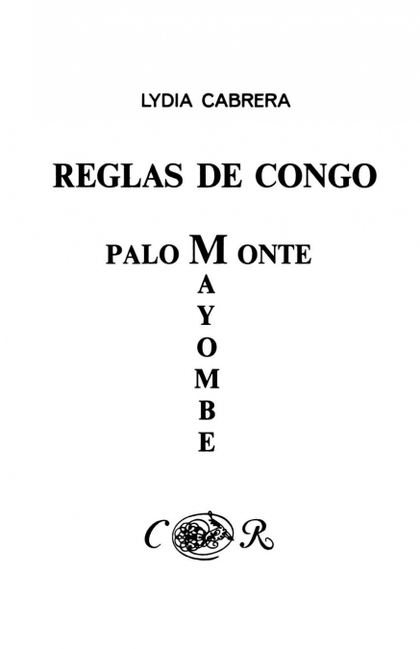 REGLAS DE CONGO/ PALO MONTE MAYOMBE