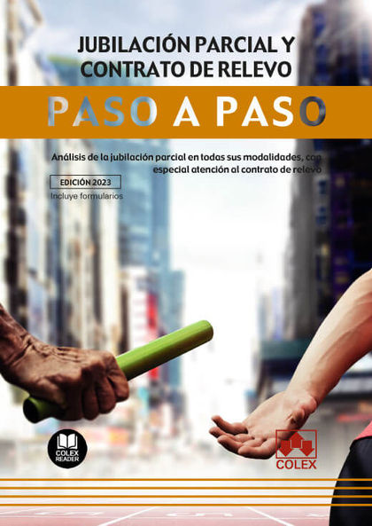 JUBILACION PARCIAL Y CONTRATO DE RELEVO PASO A PASO