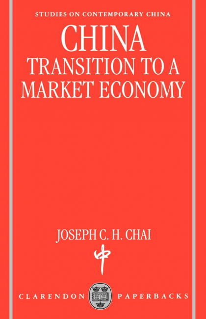 CHINA ' TRANSITION TO A MARKET ECONOMY ' (OSCC)