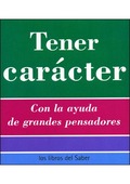 TENER CARACTER -8-EL CARACTER-