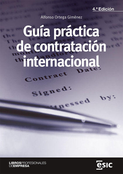 GUÍA PRÁCTICA DE LA CONTRATACIÓN INTERNACIONAL.