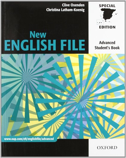 NEW ENGLISH FILE ADVANCE. STUDENT'S BOOK (SPAIN) (ES)