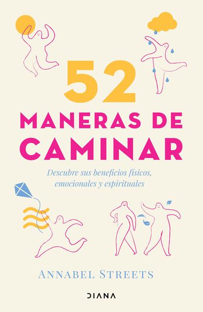 52 maneras de caminar (Edición mexicana)