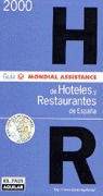 GUÍA DE HOTELES Y RESTAURANTES, 2000