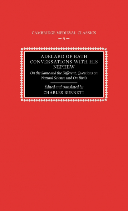 ADELARD OF BATH, CONVERSATIONS WITH HIS NEPHEW