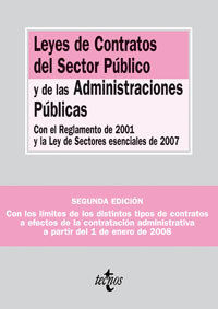 LEYES DE CONTRATOS DEL SECTOR PÚBLICO Y DE LAS ADMINISTRACIONES PÚBLICAS (2ª ED.