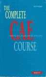 THE COMPLETE CAE COURSE