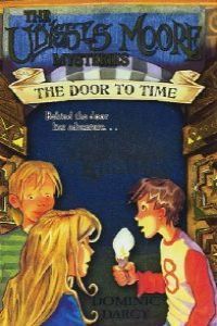 ULYSSES MOORE AND THE DOOR TO TIME