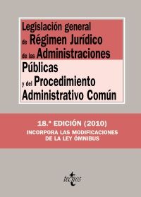 LEGISLACIÓN GENERAL DE RÉGIMEN JURÍDICO DE LAS ADMINISTRACIONES PÚBLICAS Y DEL PROCEDIMIENTO AD