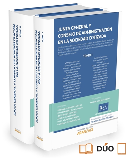 JUNTA GENERAL Y CONSEJO DE ADMINISTRACIÓN EN LA SOCIEDAD COTIZADA (2 TOMOS)  (PA.
