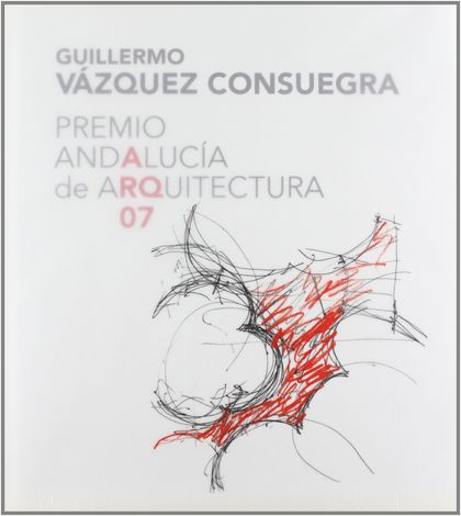 GUILLERMO VAZQUEZ CONSUEGRA. PREMO ANDALUCIA DE ARQUITECTURA 07