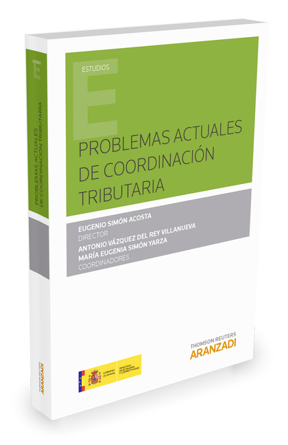 PROBLEMAS ACTUALES DE COORDINACION TRIBUTARIA.