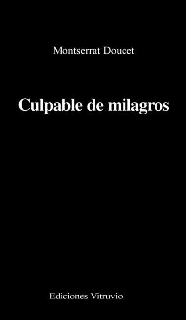 CULPABLE DE MILAGROS