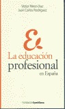 LA EDUCACIÓN PROFESIONAL EN ESPAÑA