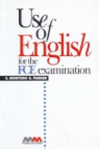 USE OF ENGLISH FOR THE REVISED FCE