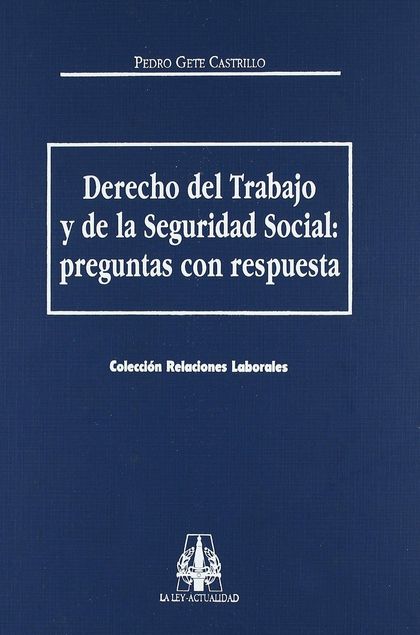 DERECHO DEL TRABAJO Y SEGURIDAD SOCIAL