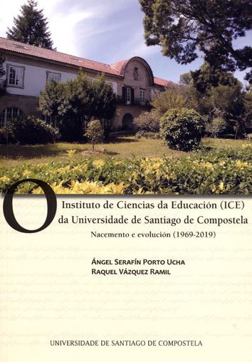 O INSTITUTO DE CIENCIAS DA EDUCACIÓN (ICE) DA UNIVERSIDADE DE SANTIAGO DE COMPOSNACEMENTO E EVO