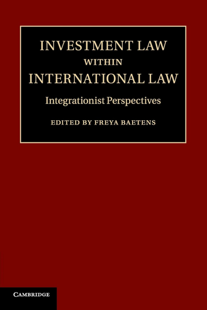 INVESTMENT LAW WITHIN INTERNATIONAL LAW