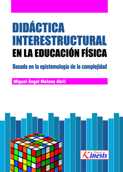DIDÁCTICA INTERESTRUCTURAL EN LA EDUCACIÓN FÍSICA