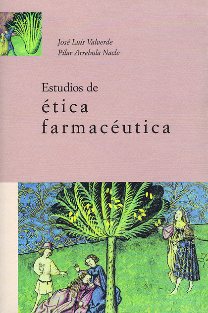 ESTUDIOS DE ÉTICA FARMACÉUTICA