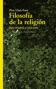 FILOSOFÍA DE LA RELIGIÓN                                                        SEIS ENSAYOS Y