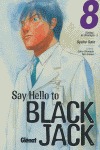 SAY HELLO TO BLACK JACK 8