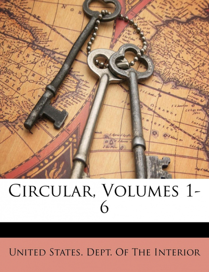 CIRCULAR, VOLUMES 1-6