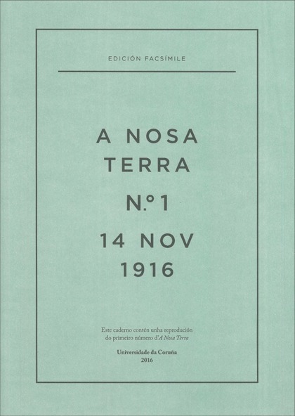 A NOSA TERRA N.º 1, 14 DE NOVEMBRO DE 1916