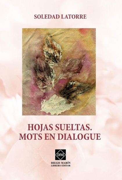 HOJAS SUELTAS. MOTS EN DIALOGUE