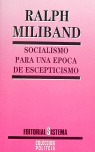SOCIALISMO EPOCA ESCEPTICISMO