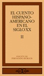 CUENTO HISPANOAMERICANO SIGLO XX II