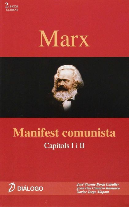 MARX : MANIFEST COMUNISTA, CAPÍTOLS I I II