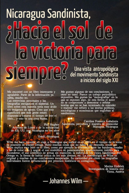 NICARAGUA SANDINISTA, ¿HACIA EL SOL DE LA VICTORIA PARA SIEMPRE?