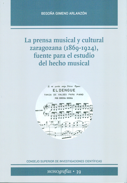 LA PRENSA MUSICAL Y CULTURAL ZARAGOZANA (1869-1924), FUENTE PARA EL ESTUDIO DEL