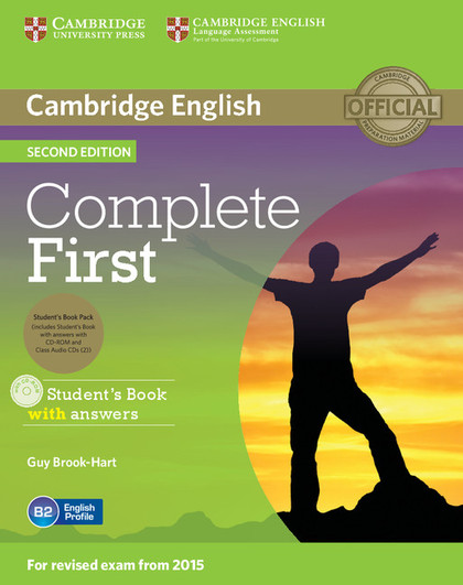 COMPLETE FIRST  STUDENT'S BOOK PACK (STUDENT'S BOOK WITH ANSWERS WITH CD-ROM, CL