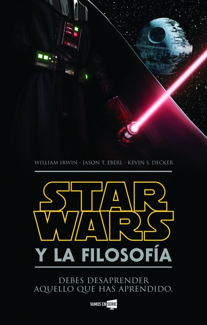 STAR WARS Y LA FILOSOFÍA