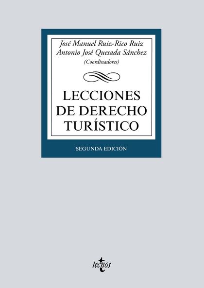 LECCIONES DE DERECHO TURÍSTICO.