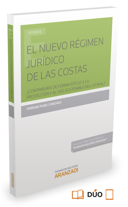 EL NUEVO RÉGIMEN JURÍDICO DE LAS COSTAS (PAPEL + E-BOOK)