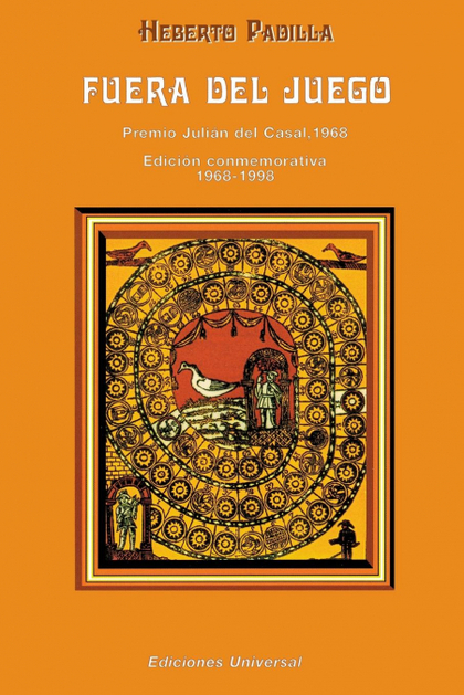 FUERA DEL JUEGO. PREMIO JULIAN DEL CASAL 1968/EDICION CONMEMORATIVA 1968-1998