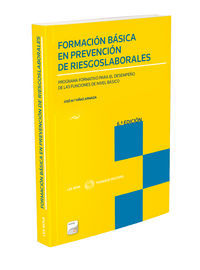 FORMACIÓN BÁSICA EN PREVENCIÓN DE RIESGOS LABORALES (PAPEL + E-BOOK)