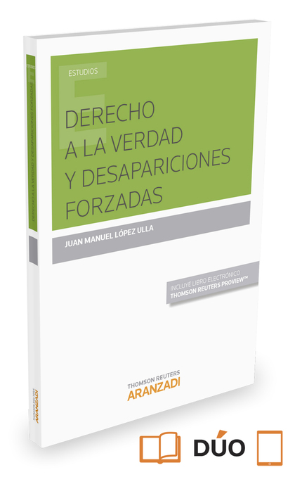 DERECHO A LA VERDAD Y DESAPARICIONES FORZADAS (PAPEL + E-BOOK).