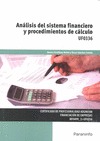 ANÁLISIS DEL SISTEMA FINANCIERO Y PROCEDIMIENTOS DE CÁLCULO