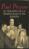 ESTUCHE DESTRUCCION/TRIUNFO DEMOCRACIA EN ESPAÑA