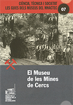 MUSEU DE LES MINES DE CERCS, EL.