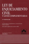 LEY DE ENJUICIAMIENTO CIVIL Y LEYES COMPLEMENTARIAS 15ª EDC.  NOVIEMBRE 2005