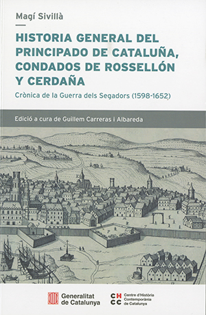 HISTORIA GENERAL DEL PRINCIPADO DE CATALUÑA, CONDADO DE ROSSELLÓN Y CERDAÑA. CRÒ.