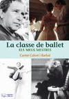 CLASSE DE BALLET, LA -ELS MEUS MESTRES-